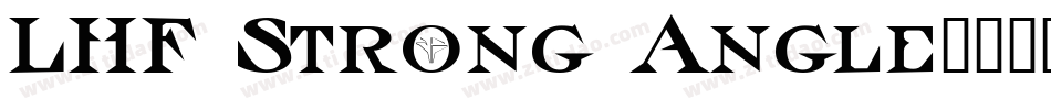 LHF Strong Angle字体转换